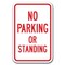 Signmission No Parking Or Standing Sign 12inx18in Heavy Gauge Aluminum Signs, A-1218 No Parking Signs - Standing A-1218 No Parking Signs - Standing - alternate 1